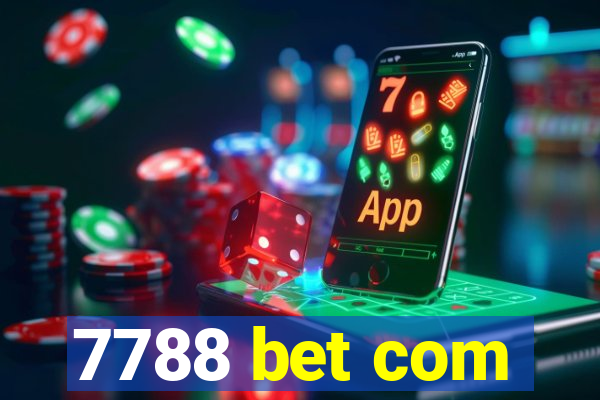 7788 bet com