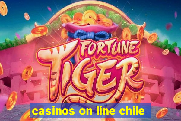 casinos on line chile