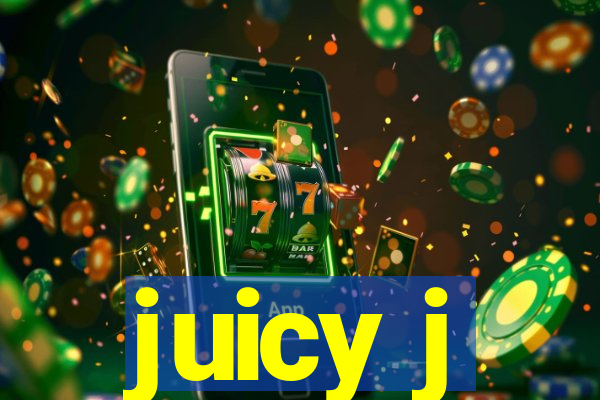 juicy j