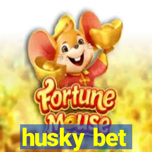 husky bet