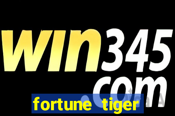 fortune tiger plataforma de 1 real