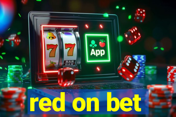 red on bet