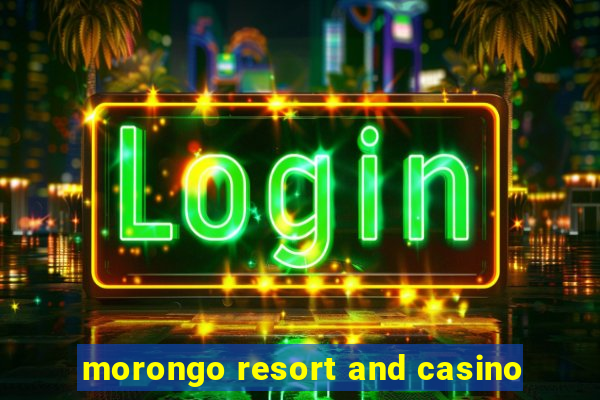 morongo resort and casino