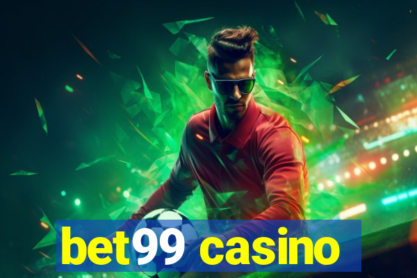 bet99 casino