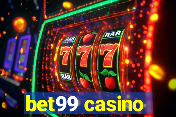 bet99 casino