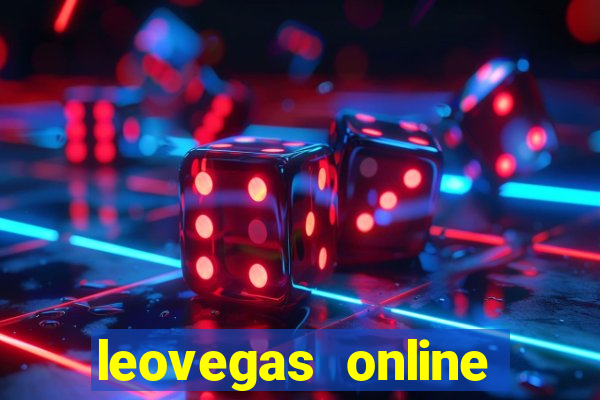 leovegas online casino login