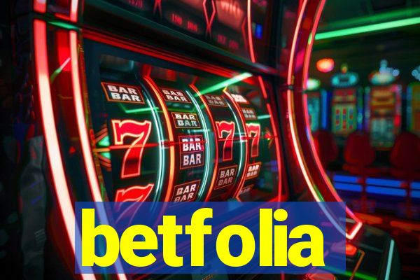 betfolia