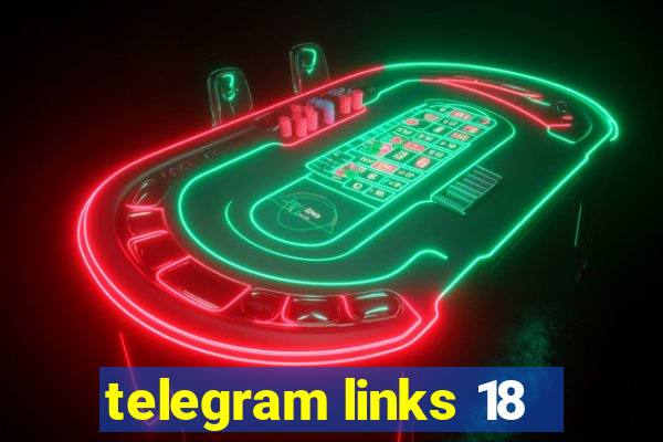 telegram links 18