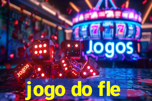 jogo do fle