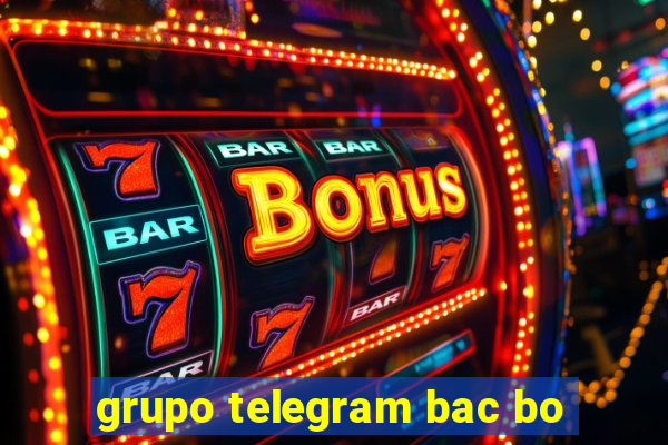 grupo telegram bac bo