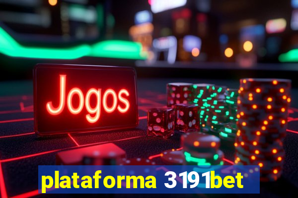 plataforma 3191bet