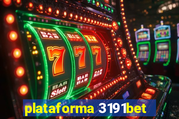 plataforma 3191bet