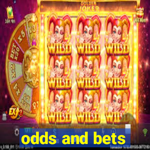 odds and bets