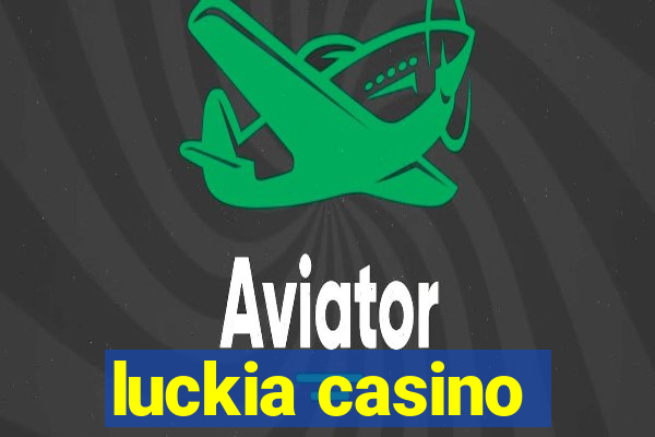 luckia casino