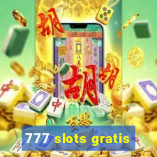 777 slots gratis