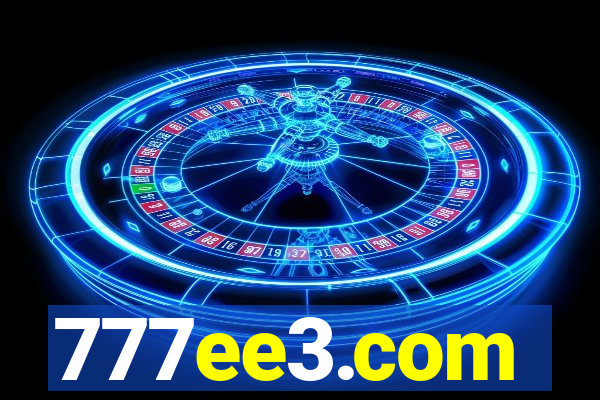 777ee3.com