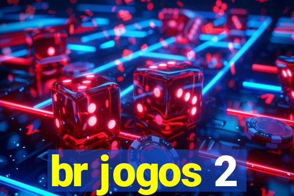 br jogos 2