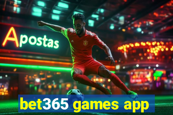 bet365 games app