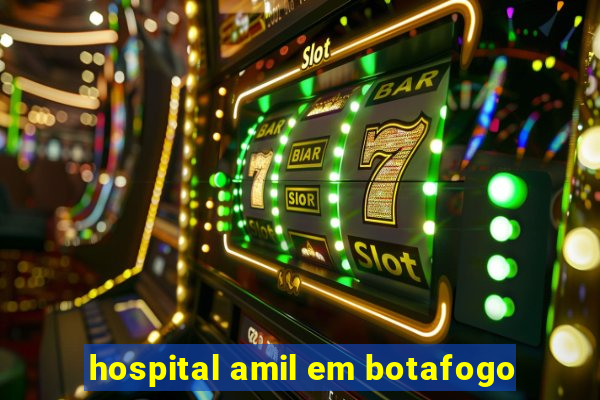 hospital amil em botafogo