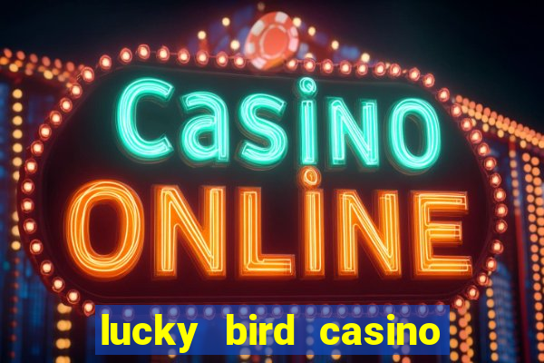 lucky bird casino no deposit bonus