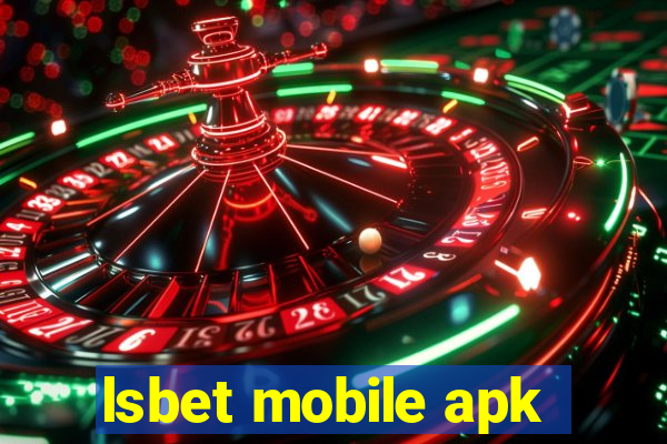 lsbet mobile apk