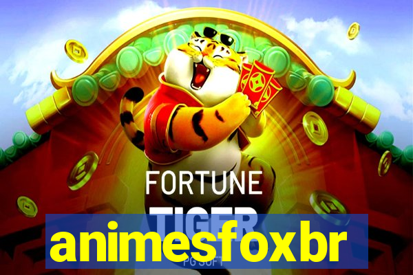 animesfoxbr