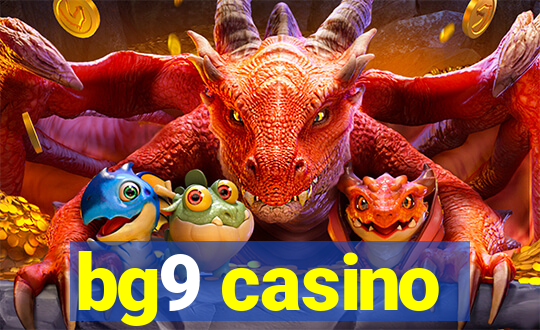 bg9 casino