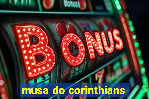 musa do corinthians