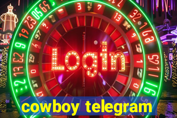 cowboy telegram