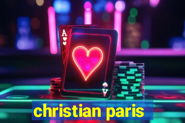 christian paris