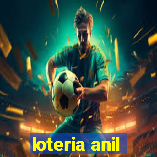 loteria anil