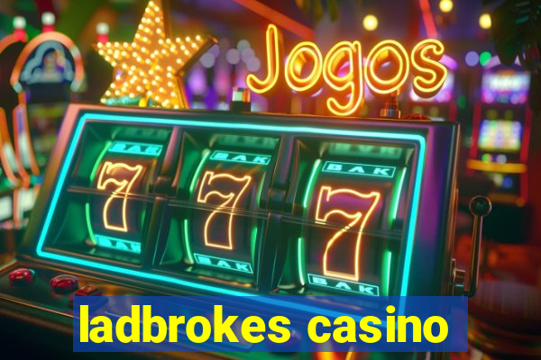 ladbrokes casino