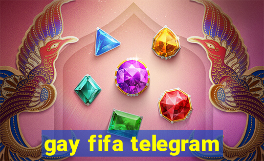 gay fifa telegram