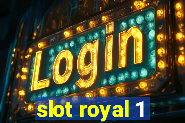 slot royal 1