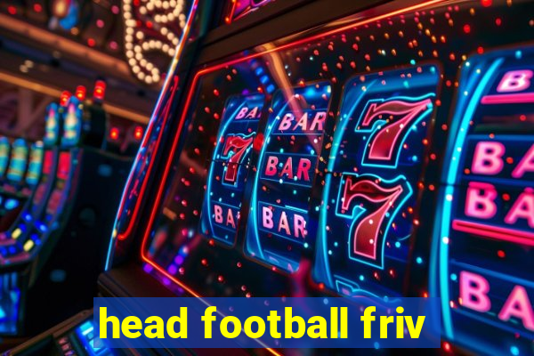 head football friv