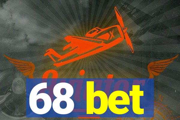 68 bet