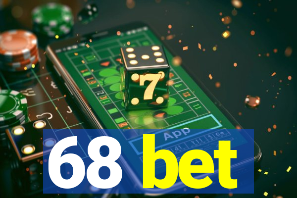 68 bet