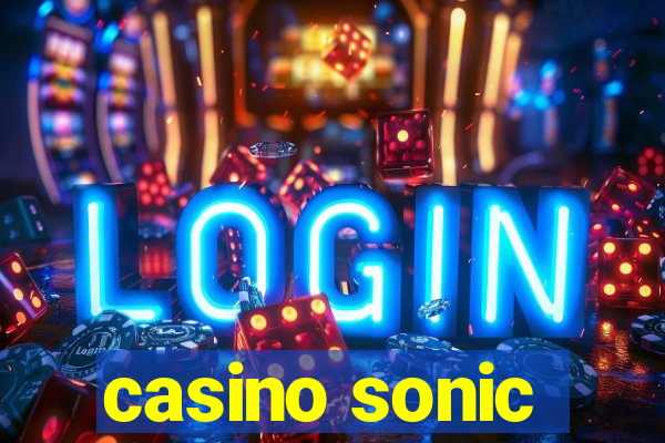 casino sonic