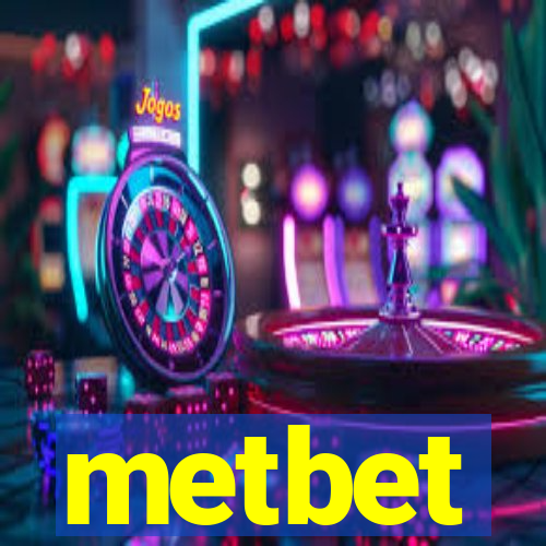 metbet