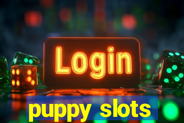 puppy slots