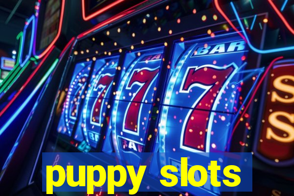 puppy slots