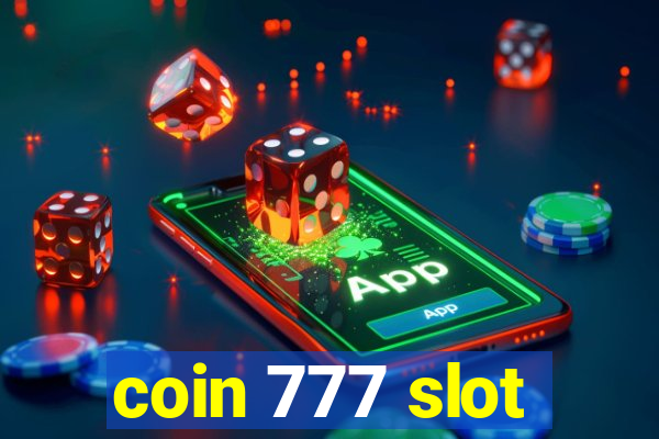 coin 777 slot