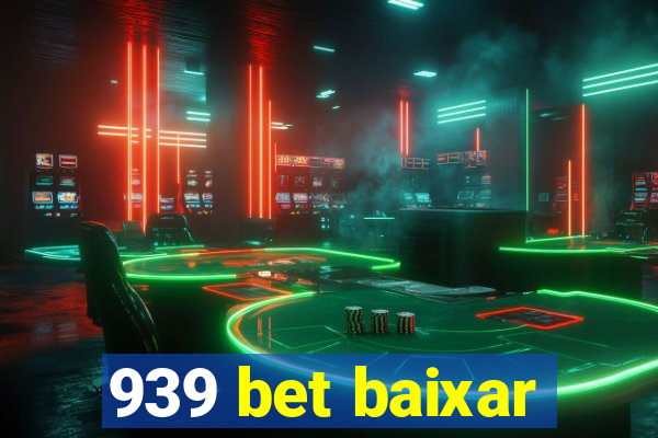 939 bet baixar