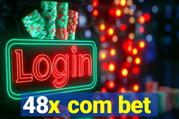 48x com bet