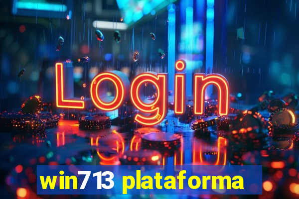 win713 plataforma