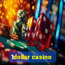 1dollar casino