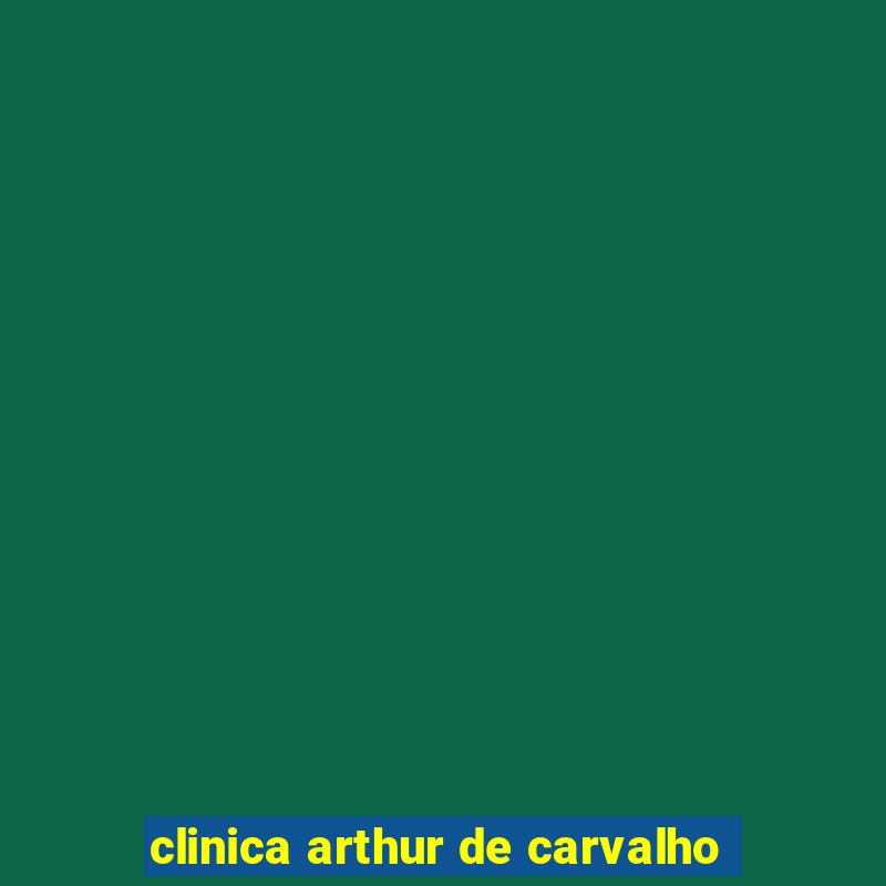 clinica arthur de carvalho