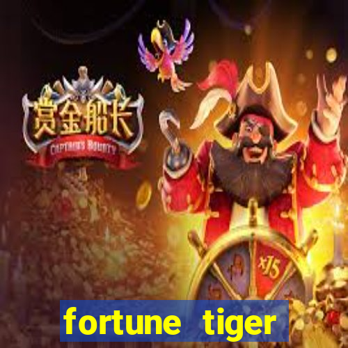 fortune tiger minimo 1 real