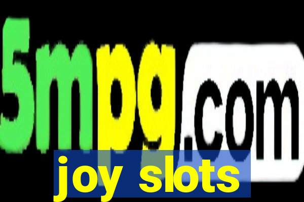 joy slots