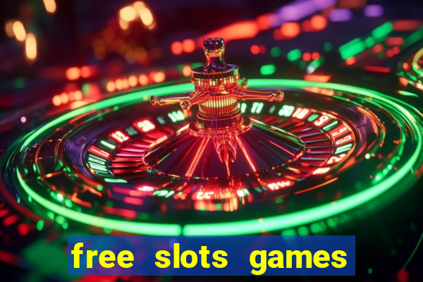 free slots games free online